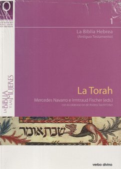 La Torah - Navarro Puerto, Mercedes; Fischer, Irmtraud