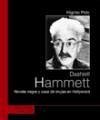 Dashiell Hammett : novela negra y caza de brujas en Hollywood