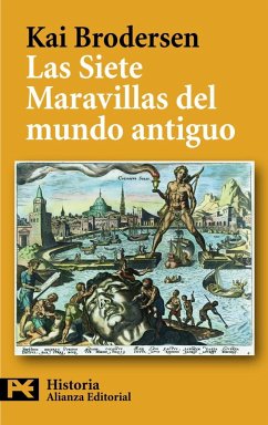 Las siete maravillas del mundo antiguo - Martínez García, Francisco Javier; Brodersen, Kai