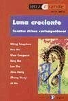 Luna creciente : cuentos chinos contemporáneos