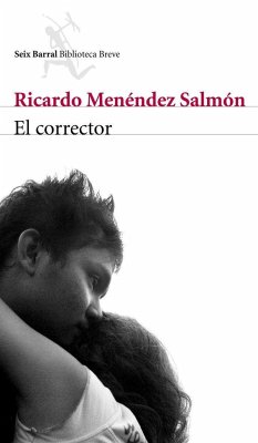 El corrector - Menéndez Salmón, Ricardo