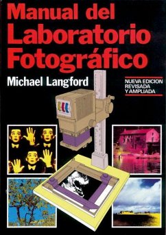 Manual del laboratorio fotográfico - Langford, Michael John