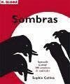 Sombras : aprende a crear 100 sombras de animales - Collins, Sophie