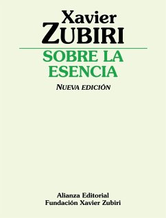 Sobre la esencia - Zubiri, Xavier