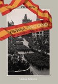 España, año cero : la construcción simbólica del franquismo