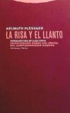 La risa y el llanto : investigación sobre los límites del comportamiento humano