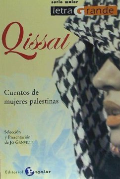 Qissat : cuentos de mujeres palestinas