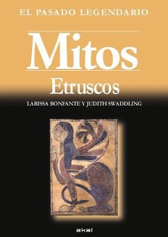 Mitos etruscos - Bonfantes, Larissa; Swaddling, Judith