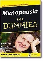 Menopausia para Dummies - Eichenwald, Theresa Hall, Nancy W. Jones, Marcia L.