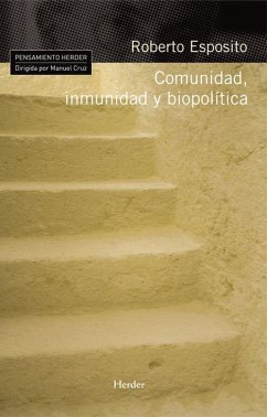 Comunidad, inmunidad y biopolítica - Esposito, Roberto