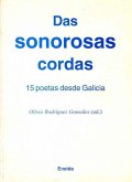 Das sonorosas cordas : 15 poetas desde Galicia