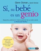 Si, Su Bebe Es Un Genio