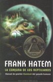 La conjura de los reptilianos : manual de gestión "illuminati" del ganado humano La conjura de los reptilianos : manual de gestión "illuminati" del ganado humano