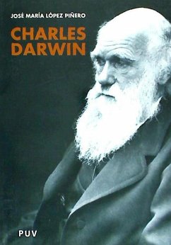 Charles Darwin - López Piñero, José María