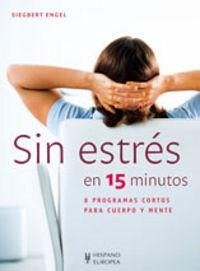 Cover Sin estrés en 15 minutos