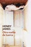 Otra vuelta de tuerca - James, Henry