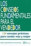 Los consejos fundamentales para el vendedor - Moraleda, Ángel Luis