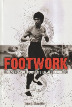 Footwork : la esencia del combate en Jeet Kune Dno - Zamudio Cabeza, Juan José