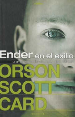 Ender en el exilio - Card, Orson Scott