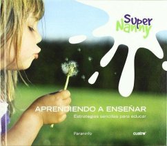 Supernanny (Aprendiendo a enseñar)