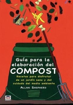 Guía para la elaboración del compost - Shepherd, Allan