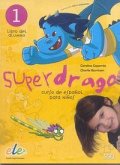 Superdrago 1 - Libro del alumno
