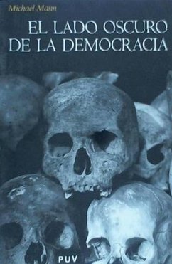 El lado oscuro de la democracia : un estudio sobre la limpieza étnica - Mann, Michael; Menu, Michel