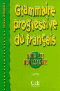 Cover Grammaire progressive du francais pour les adolescents - Niveau debutant