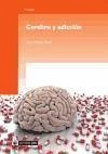 Cerebro y adicción - Redolar Ripoll, Diego