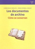 Los documentos de archivo : cómo se conservan