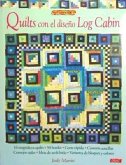 Quilts con el diseño log cabin