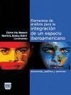 Elementos de análisis para la integración de un espacio iberoamericano : economía, política y derecho - Díaz Barrado, Cástor Miguel Romero Morett, Martín