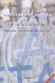 La guerra española y la resistencia española