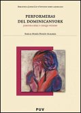 Performeras del dominicanyork : Josefina Báez y Chiqui Vicioso