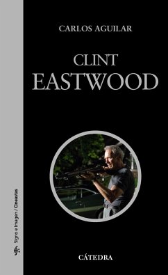 Clint Eastwood - Aguilar, Carlos