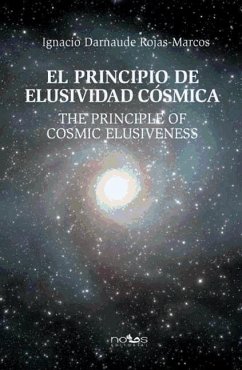 Elusividad cósmica - Darnaude Rojas-Marcos, Ignacio