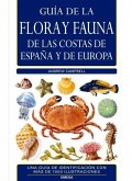 Guía de la flora y fauna de las costas de España y de Europa