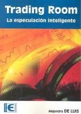 Trading room : especulación inteligente