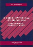 El derecho constitucional a una vivienda digna El derecho constitucional a una vivienda digna