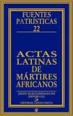 Actas latinas de mártires africanos Actas latinas de mártires africanos