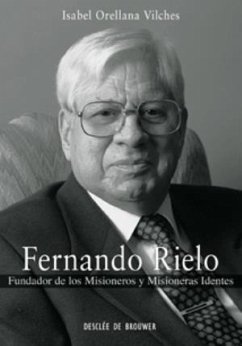 Fernando Rielo : fundador de los Misioneros y Misioneras Identes - Orellana Vilches, Isabel