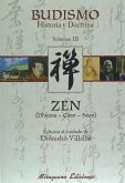 Budismo : historia y doctrina III, zen