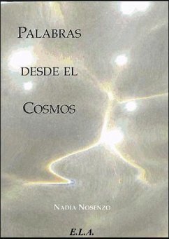 Palabras desde el cosmos - Nosenzo Ionescu, Nadia