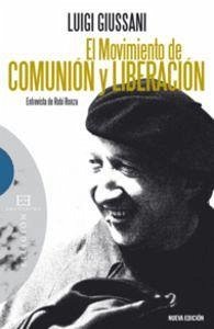 Cover MOVIMIENTO DE COMUNION Y LIBERACION. EL. (NUEVO)