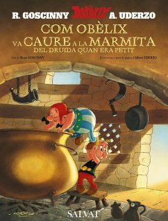 Com Obèlix va caure a la marmita del druida quan era petit