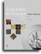 Gran libro de cocina - Ducasse, Alain