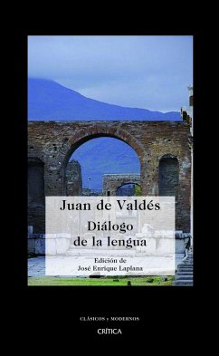 Diálogo de la lengua - Valdés, Juan de
