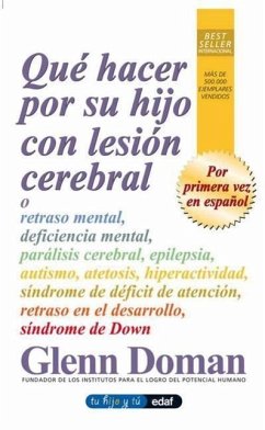 Que Hacer Por Su Hijo Con Lesion Cerebr - Doman, Glenn