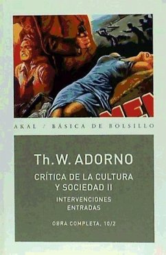 Crítica de la cultura y sociedad II - Adorno, Theodor W.