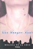 Los sangre azul Los sangre azul